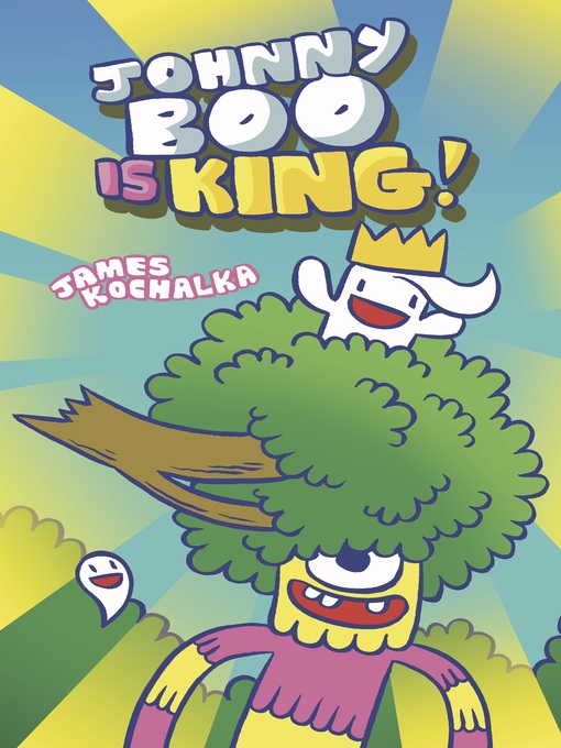 Title details for Johnny Boo (2008), Book 9 by James Kochalka - Available